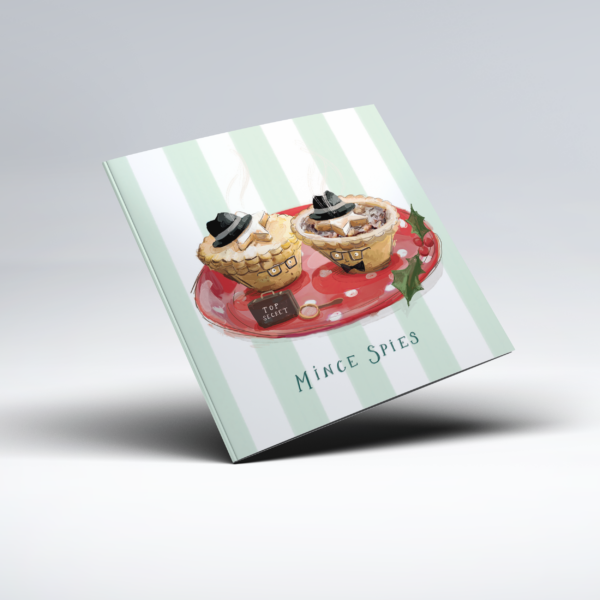 Humorous illustrated Christmas card showing two mince pies wearing small black spy-style hats on a red plate decorated with white spots and holly. One mince pie is labelled "Top Secret" and the words "Mince Spies" appear below.